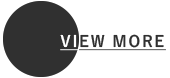 VIEW MORE
